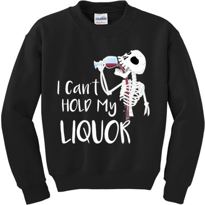 I Can't Hold My Liquor Kids Sweatshirt