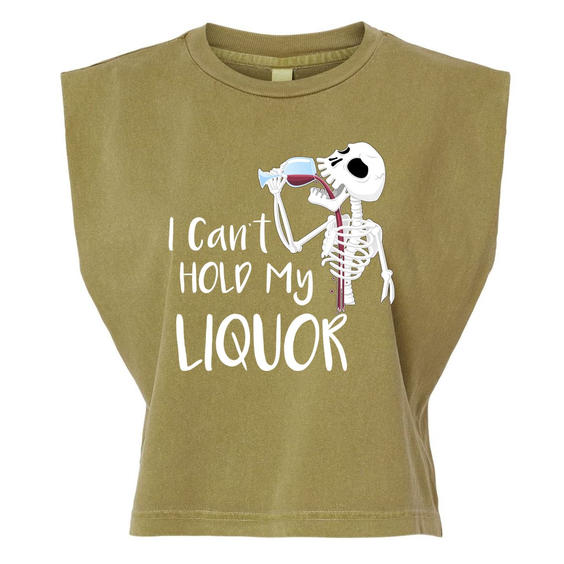 I Can't Hold My Liquor Garment-Dyed Women's Muscle Tee