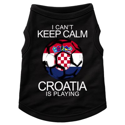 I Can't Keep Calm Croatia Is Playing Doggie Tank