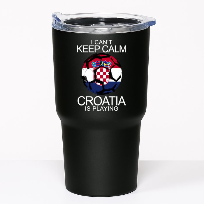 I Can't Keep Calm Croatia Is Playing Tumbler