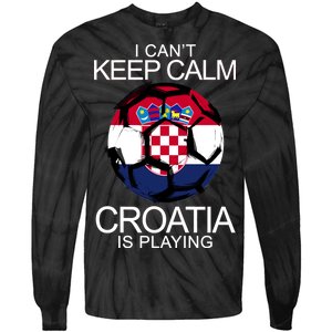 I Can't Keep Calm Croatia Is Playing Tie-Dye Long Sleeve Shirt