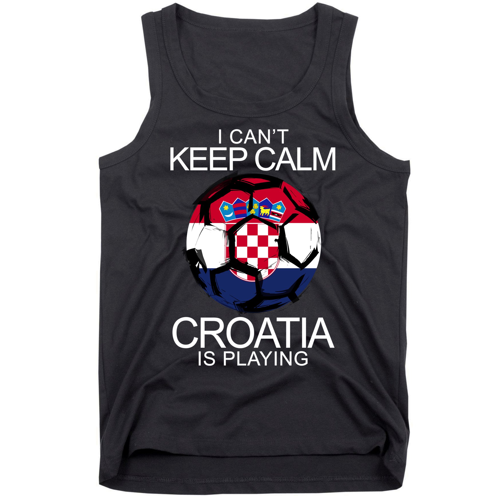 I Can't Keep Calm Croatia Is Playing Tank Top