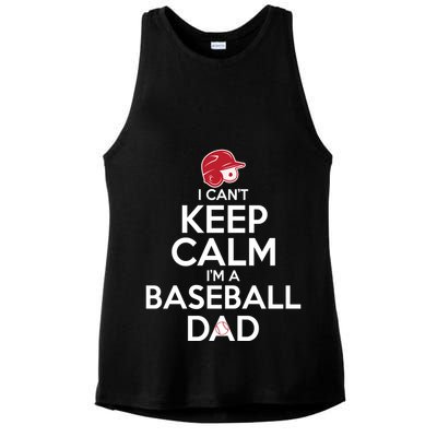 I Can't Keep Calm I'm A Baseball Dad Ladies PosiCharge Tri-Blend Wicking Tank