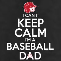 I Can't Keep Calm I'm A Baseball Dad 15oz Campfire Ceramic Mug
