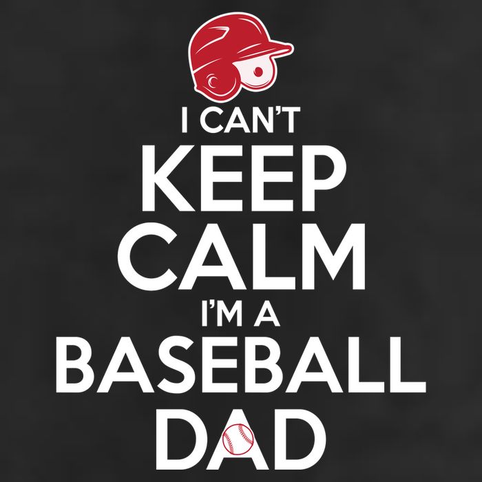 I Can't Keep Calm I'm A Baseball Dad Trucker Hat