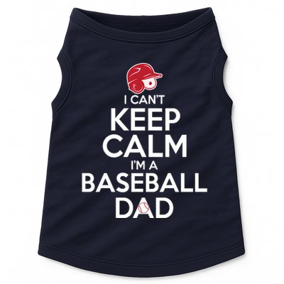 I Can't Keep Calm I'm A Baseball Dad Doggie Tank
