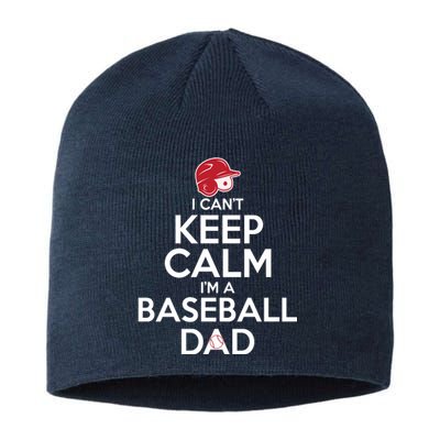 I Can't Keep Calm I'm A Baseball Dad Sustainable Beanie