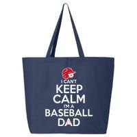 I Can't Keep Calm I'm A Baseball Dad 25L Jumbo Tote