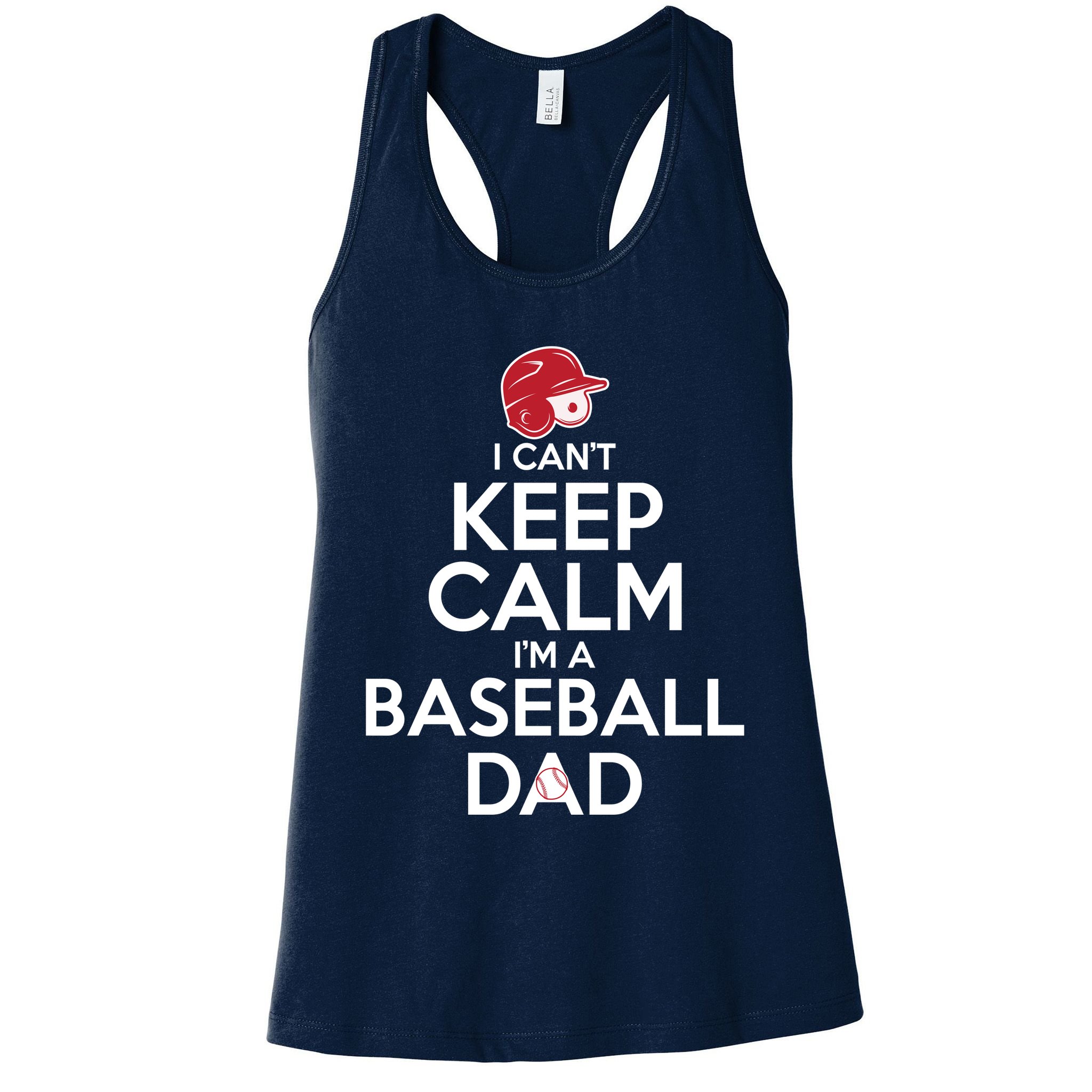 I Can't Keep Calm I'm A Baseball Dad Womens Tank Top