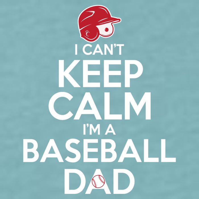 I Can't Keep Calm I'm A Baseball Dad Sueded Cloud Jersey T-Shirt