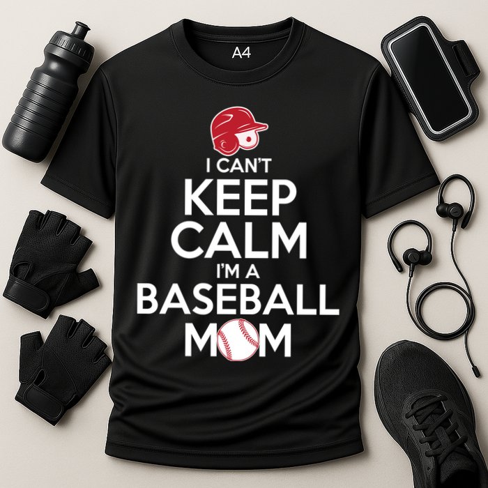 I Can't Keep Calm I'm A Baseball Mom Cooling Performance Crew T-Shirt