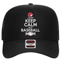 I Can't Keep Calm I'm A Baseball Mom Trucker Hat