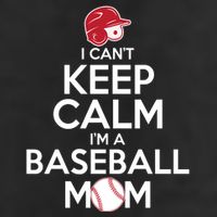 I Can't Keep Calm I'm A Baseball Mom Trucker Hat