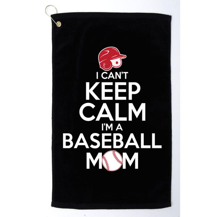 I Can't Keep Calm I'm A Baseball Mom Golf Towel