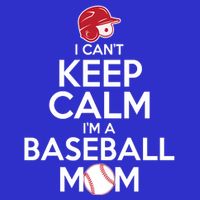 I Can't Keep Calm I'm A Baseball Mom Kids T-Shirt