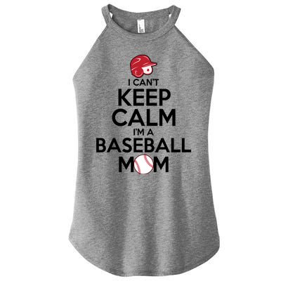 I Can't Keep Calm I'm A Baseball Mom Women’s Perfect Tri Rocker Tank