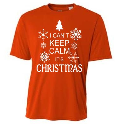 I Can't Keep Calm It's Christmas Cooling Performance Crew T-Shirt