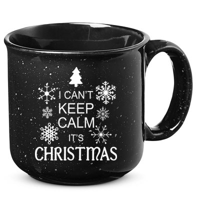 I Can't Keep Calm It's Christmas 15oz Campfire Ceramic Mug
