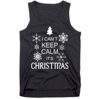 I Can't Keep Calm It's Christmas Tank Top
