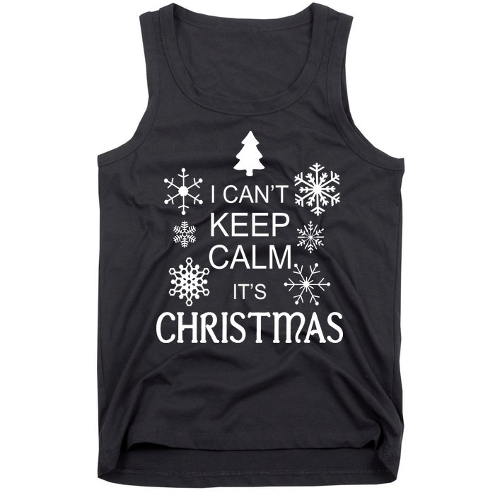 I Can't Keep Calm It's Christmas Tank Top