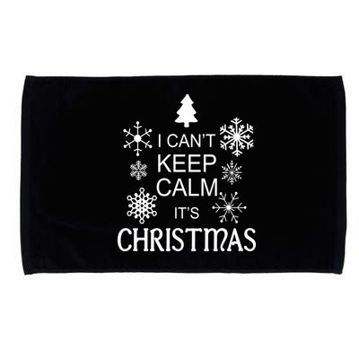 I Can't Keep Calm It's Christmas Microfiber Hand Towel