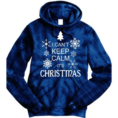 I Can't Keep Calm It's Christmas Tie Dye Hoodie