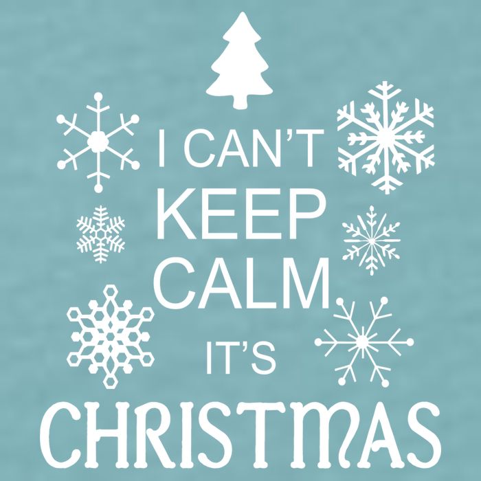 I Can't Keep Calm It's Christmas Sueded Cloud Jersey T-Shirt