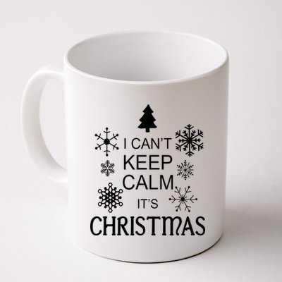 I Can't Keep Calm It's Christmas Coffee Mug