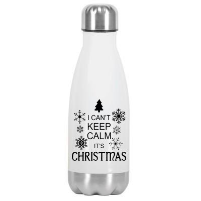 I Can't Keep Calm It's Christmas Stainless Steel Insulated Water Bottle