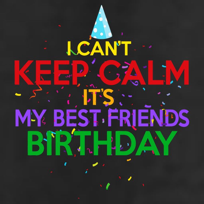 I Can't Keep Calm It's My Best Friends Birthday Golf Towel