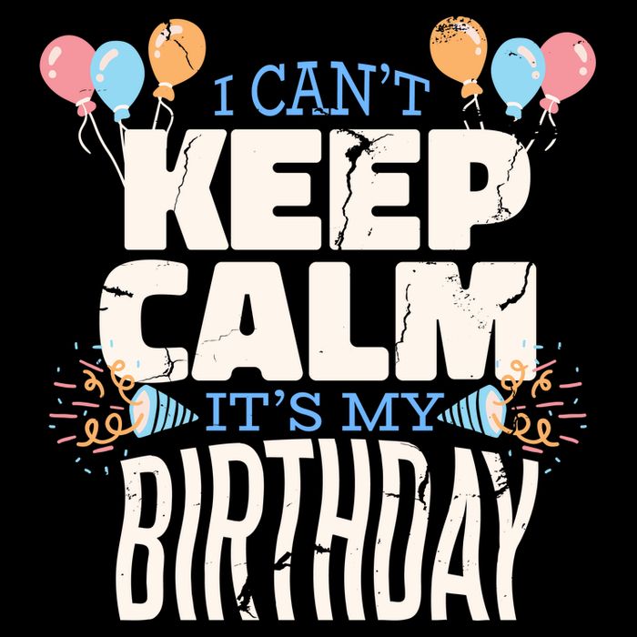 I Can't Keep Calm It's My Birthday Backpack