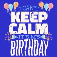 I Can't Keep Calm It's My Birthday 16 in Basic Backpack
