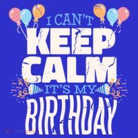 I Can't Keep Calm It's My Birthday Short Acrylic Beanie