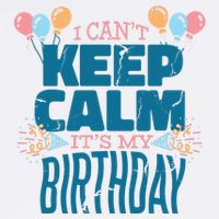 I Can't Keep Calm It's My Birthday Garment-Dyed Sweatshirt