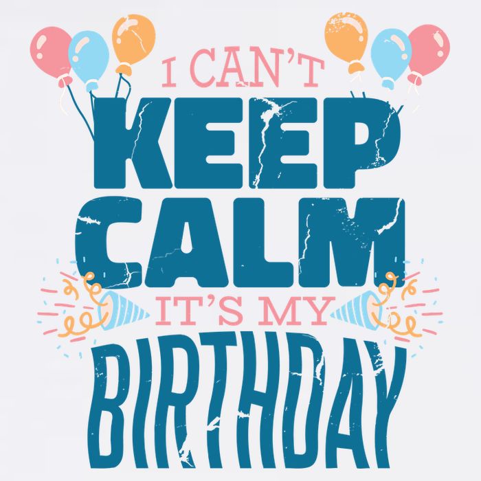 I Can't Keep Calm It's My Birthday Garment-Dyed Sweatshirt