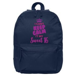 I Can't Keep Calm It's MY Sweet  16 16 in Basic Backpack