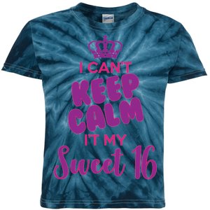 I Can't Keep Calm It's MY Sweet  16 Kids Tie-Dye T-Shirt