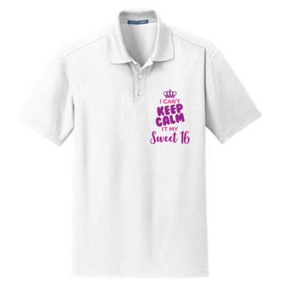 I Can't Keep Calm It's MY Sweet  16 Dry Zone Grid Polo