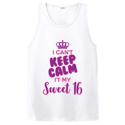 I Can't Keep Calm It's MY Sweet  16 PosiCharge Competitor Tank