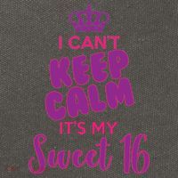 I Can't Keep Calm It's My Sweet 16 Cotton Canvas Backpack