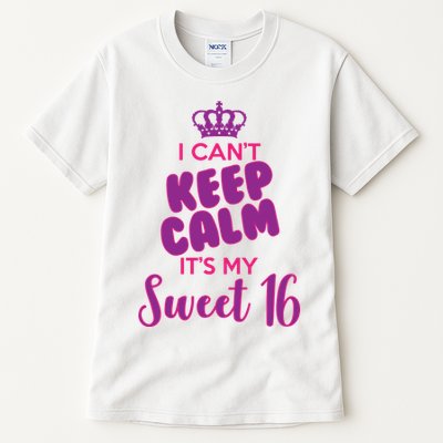 I Can't Keep Calm It's My Sweet 16 Tall T-Shirt