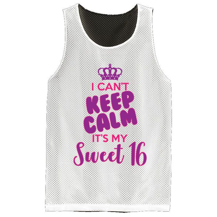 I Can't Keep Calm It's My Sweet 16 Mesh Reversible Basketball Jersey Tank