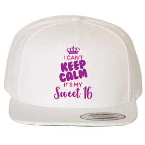 I Can't Keep Calm It's My Sweet 16 Wool Snapback Cap