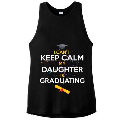 I Can't Keep Calm My Daughter is Graduating Ladies PosiCharge Tri-Blend Wicking Tank