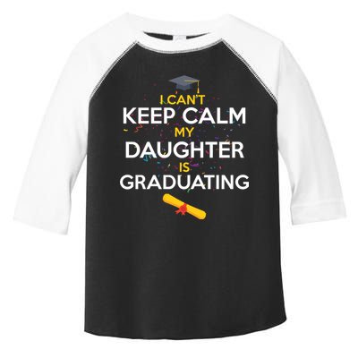 I Can't Keep Calm My Daughter is Graduating Toddler Fine Jersey T-Shirt