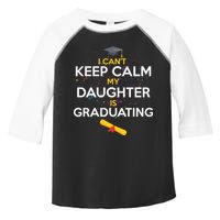 I Can't Keep Calm My Daughter is Graduating Toddler Fine Jersey T-Shirt