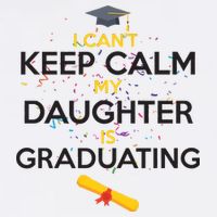 I Can't Keep Calm My Daughter is Graduating Garment-Dyed Sweatshirt
