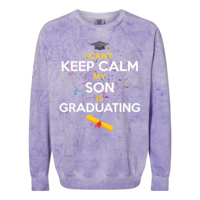 I Can't Keep Calm My Son is Graduating Colorblast Crewneck Sweatshirt