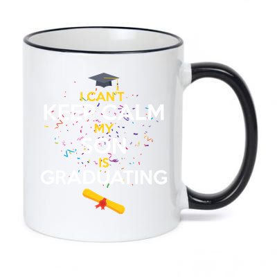 I Can't Keep Calm My Son is Graduating 11oz Black Color Changing Mug