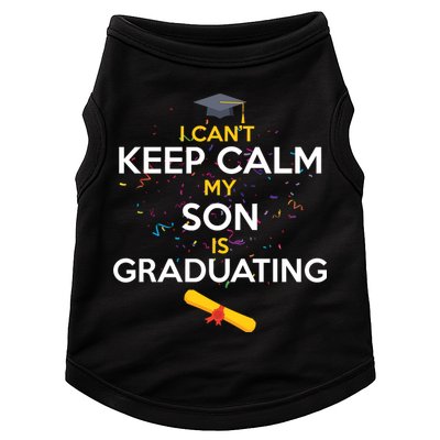 I Can't Keep Calm My Son is Graduating Doggie Tank